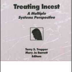 Treating Incest Treating Incest
