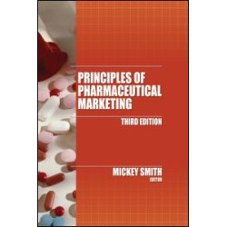 Principles of Pharmaceutical Marketing Principles of Pharmaceutical Marketing