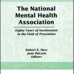 The National Mental Health Association The National Mental Health Association