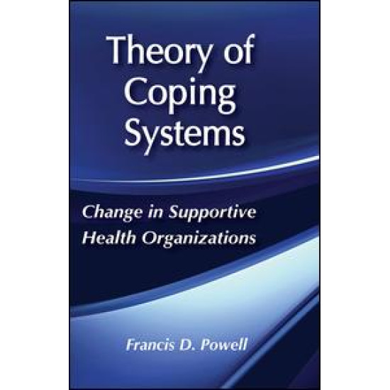 Theory of Coping Systems