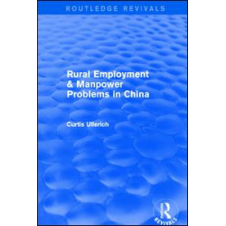 Rural Employment & manpower problems in China Rural Employment & manpower problems in China