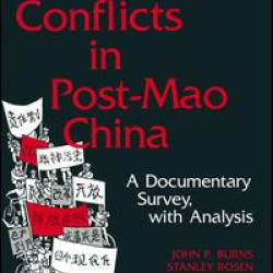 Policy Conflicts in Post-Mao China: A Documentary Survey with Analysis