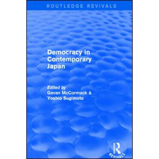 Democracy in Contemporary Japan Democracy in Contemporary Japan