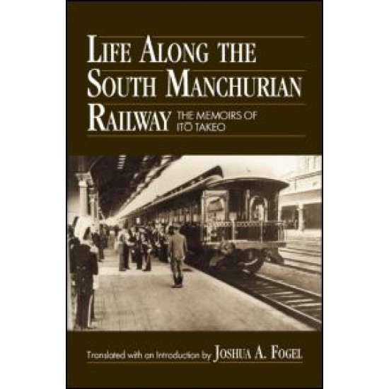 Life Along the South Manchurian Railroad