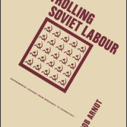 Controlling Soviet Labour
