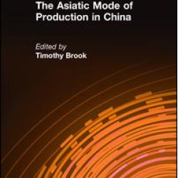 The Asiatic Mode of Production in China