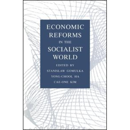 Economic Reforms in the Socialist World