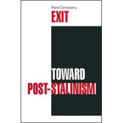 Exit Toward Post-Stalinism Exit Toward Post-Stalinism