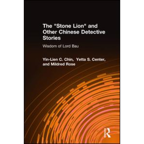 The Stone Lion and Other Chinese Detective Stories