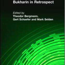 Bukharin in Retrospect Bukharin in Retrospect