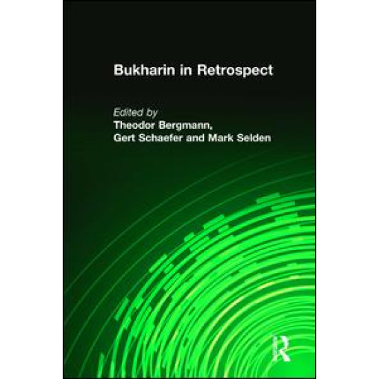 Bukharin in Retrospect