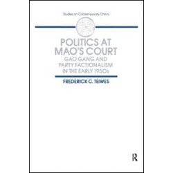 Politics at Mao's Court