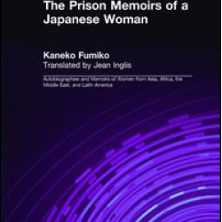 The Prison Memoirs of a Japanese Woman The Prison Memoirs of a Japanese Woman