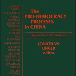 The Pro-democracy Protests in China: Reports from the Provinces The Pro-democracy Protests in China: Reports from the Provinces