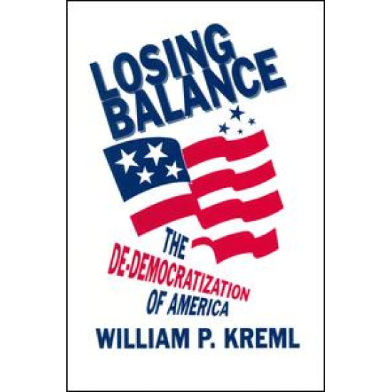 Losing Balance: De-Democratization of America