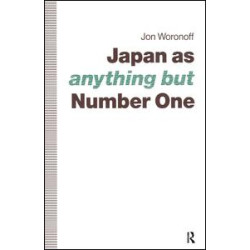 Japan as (Anything but) Number One Japan as (Anything but) Number One