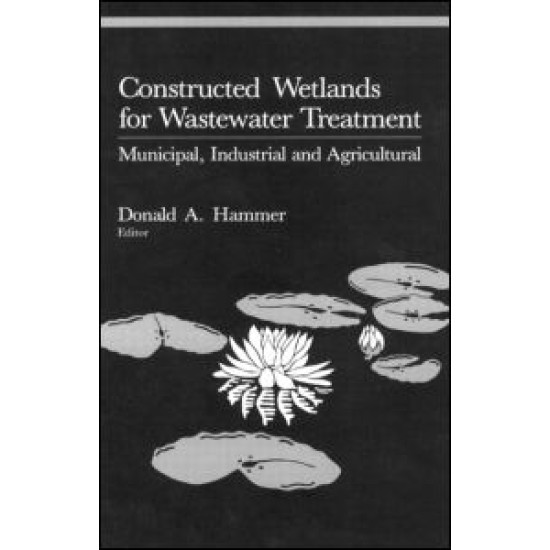 Constructed Wetlands for Wastewater Treatment