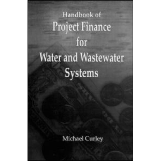 Handbook of Project Finance for Water and Wastewater Systems
