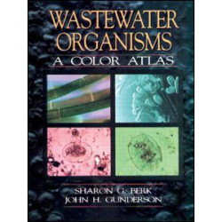 Wastewater Organisms A Color Atlas Wastewater Organisms A Color Atlas