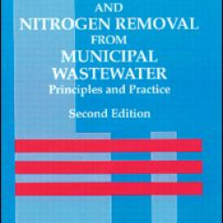 Phosphorus and Nitrogen Removal from Municipal Wastewater Phosphorus and Nitrogen Removal from Municipal Wastewater