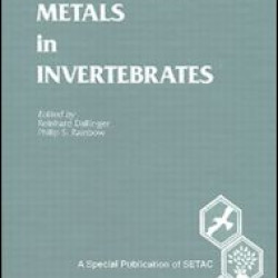 Ecotoxicology of Metals in Invertebrates Ecotoxicology of Metals in Invertebrates