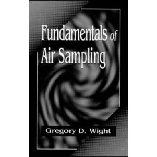 Fundamentals of Air Sampling Fundamentals of Air Sampling