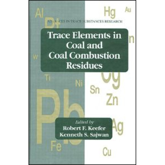 Trace Elements in Coal and Coal Combustion Residues Trace Elements in Coal and Coal Combustion Residues