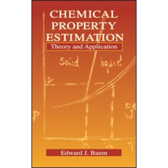 Chemical Property Estimation Chemical Property Estimation