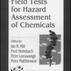Freshwater Field Tests for Hazard Assessment of Chemicals Freshwater Field Tests for Hazard Assessment of Chemicals