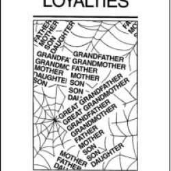 Invisible Loyalties Invisible Loyalties