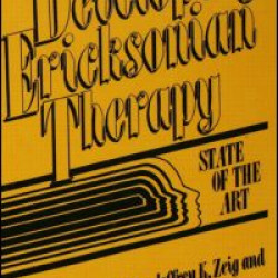 Developing Ericksonian Therapy