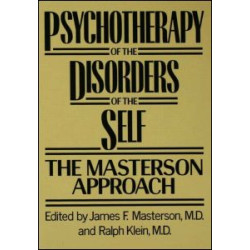 Psychotherapy of the Disorders of the Self Psychotherapy of the Disorders of the Self