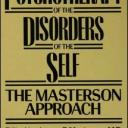 Psychotherapy of the Disorders of the Self