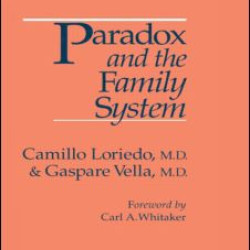 Paradox And The Family System Paradox And The Family System