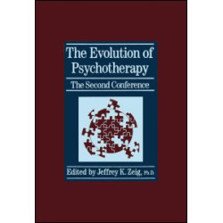 The Evolution Of Psychotherapy: The Second Conference