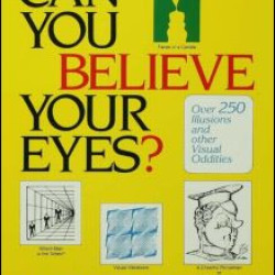 Can You Believe Your Eyes?