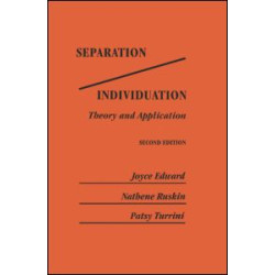 Separation/Individuation: Theory And Application Separation/Individuation: Theory And Application
