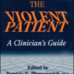 Managing The Violent Patient Managing The Violent Patient