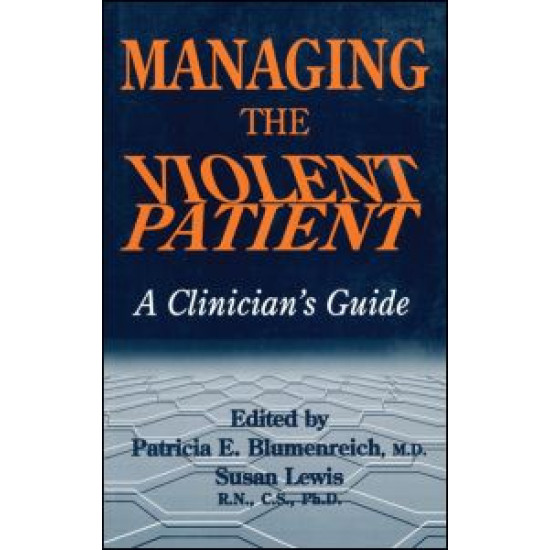 Managing The Violent Patient