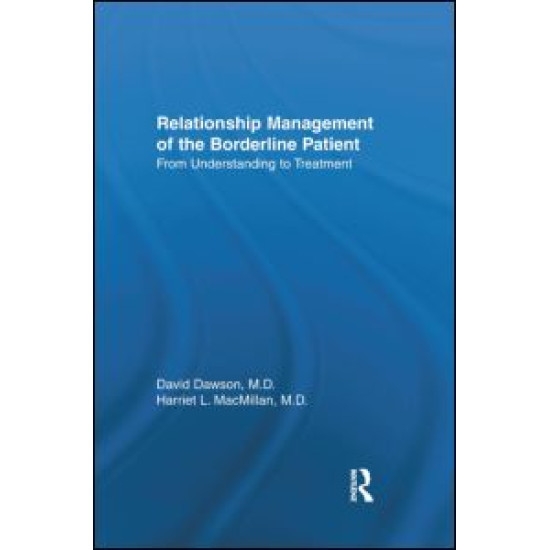 Relationship Management Of The Borderline Patient