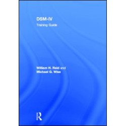 DSM-IV Training Guide DSM-IV Training Guide