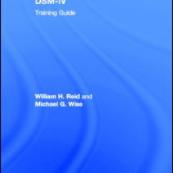 DSM-IV Training Guide DSM-IV Training Guide