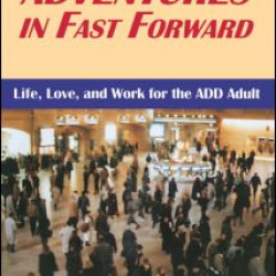 Adventures In Fast Forward Adventures In Fast Forward