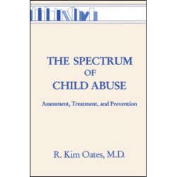 The Spectrum Of Child Abuse The Spectrum Of Child Abuse