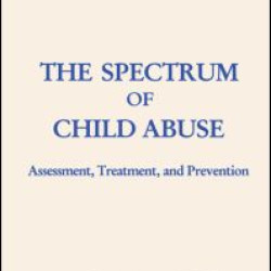 The Spectrum Of Child Abuse