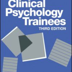 Manual For Clinical Psychology Trainees Manual For Clinical Psychology Trainees