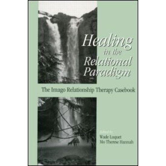 Healing in the Relational Paradigm