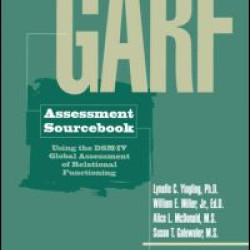 GARF Assessment Sourcebook GARF Assessment Sourcebook