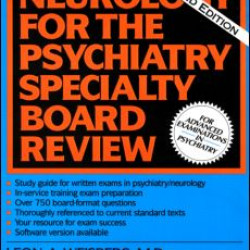 Neurology For The Psychiatry Specialist Board