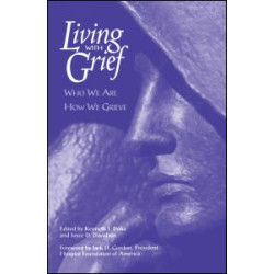 Living With Grief Living With Grief